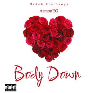 Body Down (Explicit)