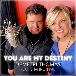 You Are My Destiny (feat. Shannon Rae)