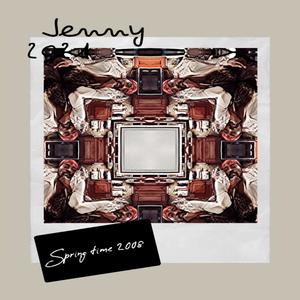 Jenny: Springtime 2008 (Explicit)