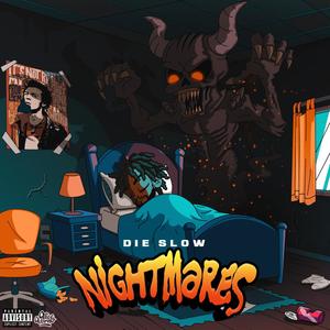 Nightmares (Explicit)