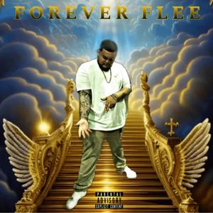 Forever Flee (Explicit)