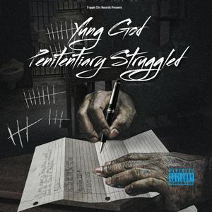 Penitentiary Struggle (Explicit)