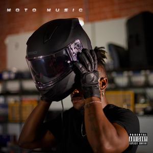 moto music (Explicit)