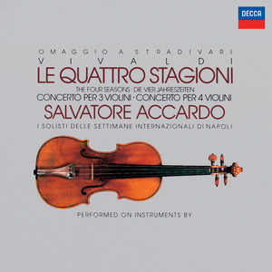 Vivaldi: The Four Seasons; Concertos for 3 & 4 Violins (维瓦尔第：四季；三把与四把小提琴协奏曲)