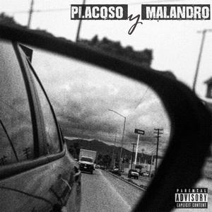 Placoso Y Malandro(feat. Fudo Wang) (Explicit)