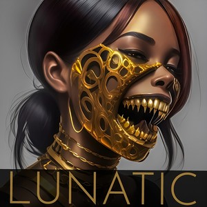 Lunatic