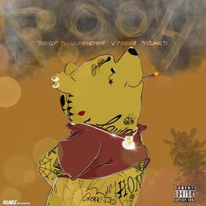 Pooh (feat. UKN, VV2000 & Young D) [Explicit]