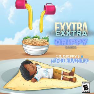 EXXTRA EXXTRA Drippy Sauce