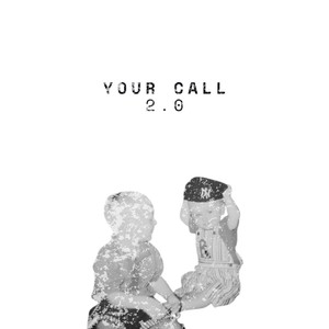 Your Call 2.0