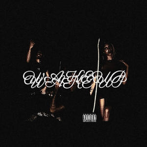 Wakeup (feat. Isonaldo) (Explicit)
