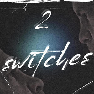 2 SWITCHES (Explicit)