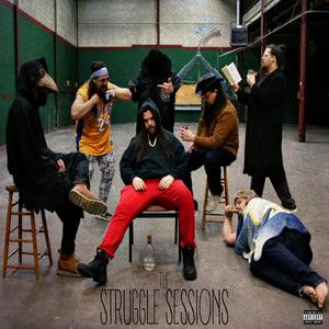 The Struggle Sessions (Explicit)
