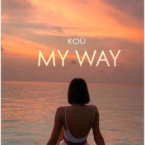 My Way (Explicit)