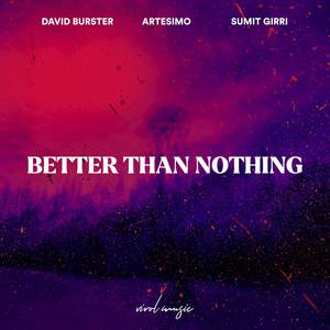 David Burster - Better Than Nothing