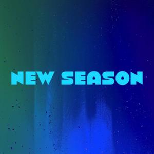 New Season (Explicit)