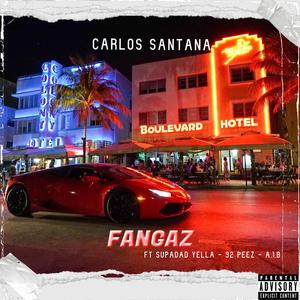 Carlos Santana(feat. Supadad Yella, 92 Peez & A.1.B) (Explicit)