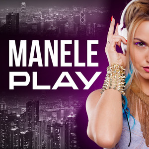 Manele Play