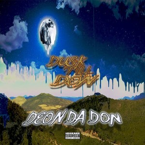 Dusk Till Don (Explicit)