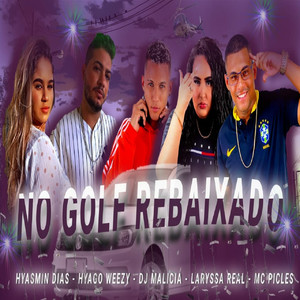 No Golf Rebaixado(feat. Laryssa Real & Hyasmin Dias)