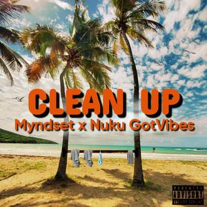 Clean Up (Explicit)