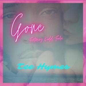 Gone(feat. Kidd Foolie) (Explicit)