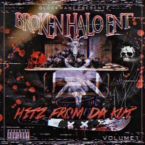 BROKEN HALO ENT HITZ FROM DA KUT DISC 1 (Explicit)