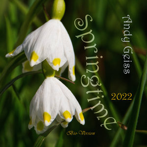 Springtime 2022 (Bio-Version)