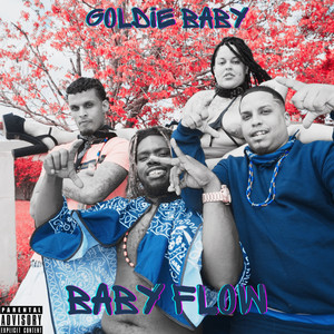 Baby Flow (Explicit)
