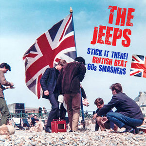 Stick It There! British Beat '60s Smashers