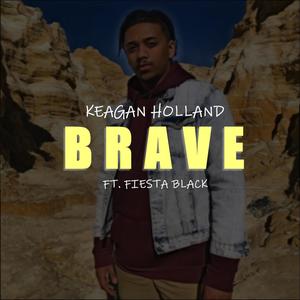Brave(feat. Fiesta Black)