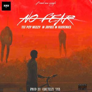 No Fear (feat. Jayvee & Hizrenice)