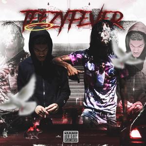 TEEZY Fever (Explicit)