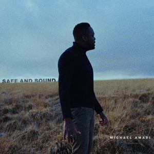 Safe and Sound