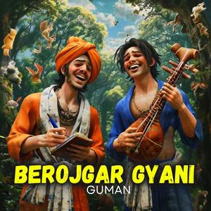 Berojgar Gyani (Explicit)