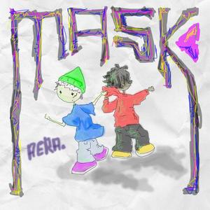 Mask (feat. Beeperboi) [Explicit]