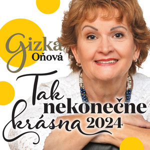 Tak nekonečne krásna 2024