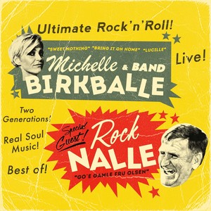 Michelle Birkballe & Band - Special Guest Rock Nalle (Live)