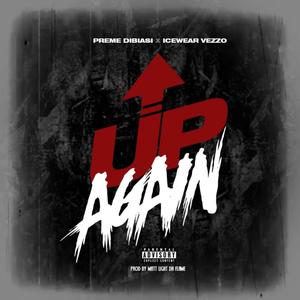 Up Again (feat. Icewear Vezzo) (Radio Edit)