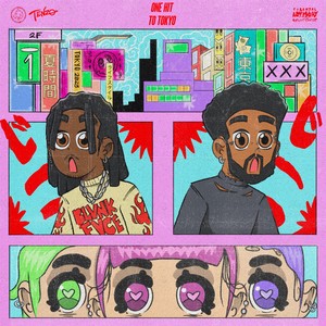 ONE HIT TO TOKYO (Explicit)