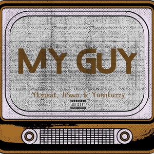 My Guy (Explicit)