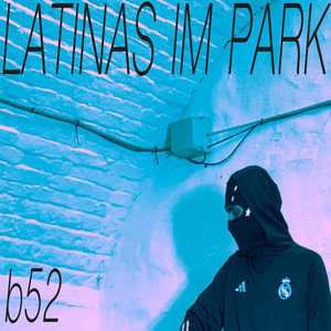 Latinas im Park (Explicit)