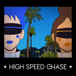 High Speed Chase