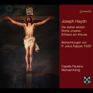 Haydn: The 7 Last Words of Christ, Hob. XX:2