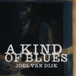 A Kind of Blues (Explicit)