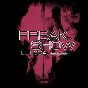 Freak Show (feat. Santos) [Explicit]