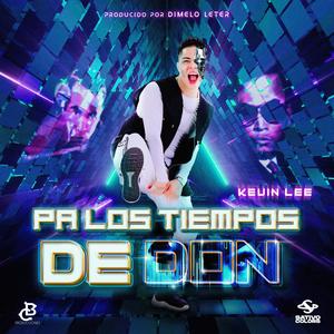 Pa los tiempos de don
