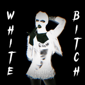 White ***** (Explicit)