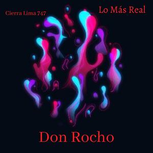 Lo Mas Real (Explicit)