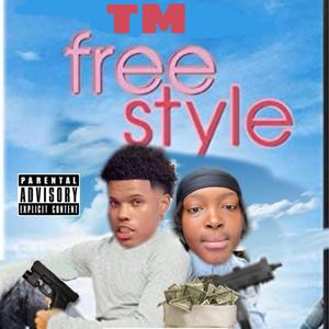 TM Freestyle (Explicit)