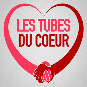 Les tubes du coeur